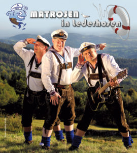 Matrosen in Lederhosen